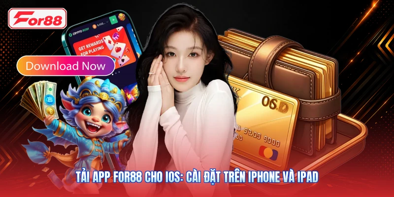 Tải App FOR88 Cho iOS: Cài Đặt Trên iPhone Và iPad